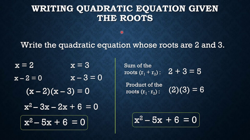 Writing Quadratic Equations Given The Roots YouTube
